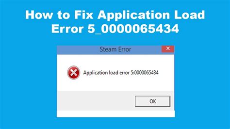 Как исправить ошибку application load error 5 0000065434?