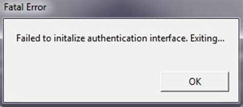 Причины появления ошибки "failed to initialize authentication interface exiting"